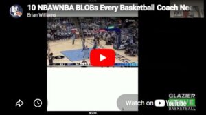 10 NBA/WNBA BLOBs Every Basketball Coach Needs to Steal
