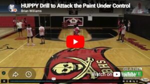HUPPY Drill to Attack the Paint Under Control